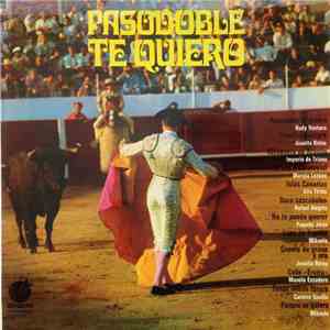 Various - Pasodoble Te Quiero