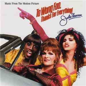 Various - To Wong Foo, Thanks For Everything! Julie Newmar - Music From The ...