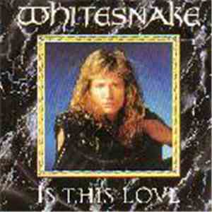 Whitesnake - Is This Love