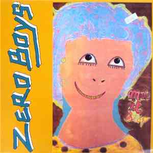 Zero Boys - Make It Stop