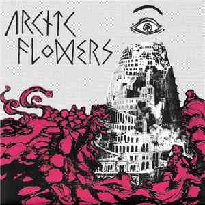 Arctic Flowers - Arctic Flowers