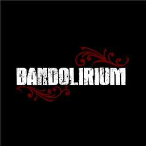Bandolirium - Bandolirium