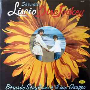Berardo Scaglioni e il suo gruppo - Speciale Liscio Disc Jockey