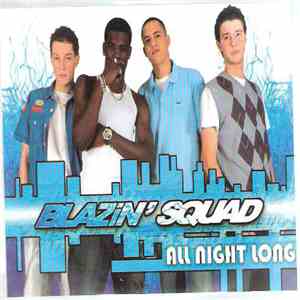 Blazin' Squad - All Night Long