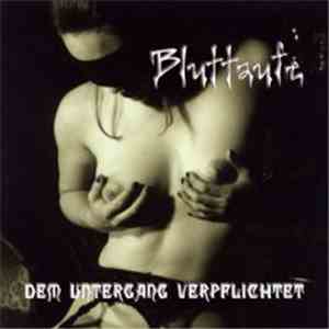 Bluttaufe - Dem Untergang Verpflichtet