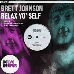 Brett Johnson - Relax Yo' Self