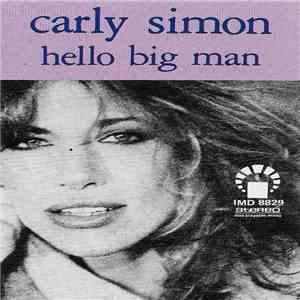 Carly Simon - Hello Big Man