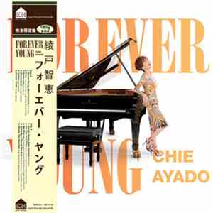 Chie Ayado - Forever Young