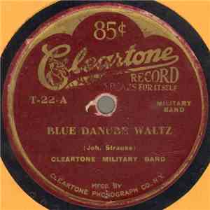 Cleartone Military Band - Blue Danube Waltz / Southern Roses Waltz