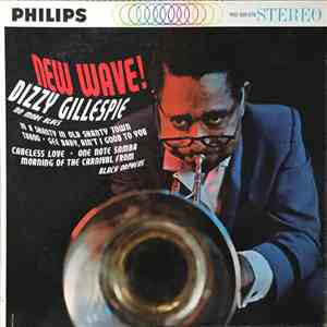 Dizzy Gillespie - New Wave!