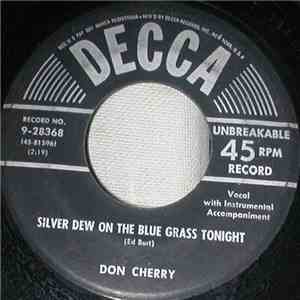 Don Cherry  - Silver Dew On The Blue Grass Tonight