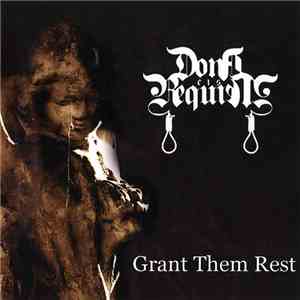 Dona Eis Requiem - Grant Them Rest