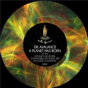 Dr. Avalance - A Planet Has Born