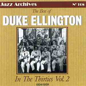 Duke Ellington - The Best Of Duke Ellington In The Thirties, Vol. 2