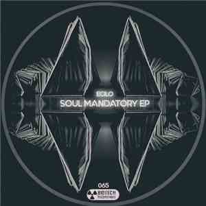 Ecilo - Soul Mandatory EP