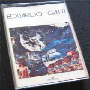 Eduardo Gatti - Eduardo Gatti