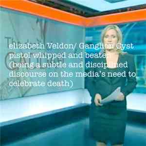 elizabeth Veldon / Ganglion Cyst - Pistol Whipped And Beaten (Being A Subtl ...
