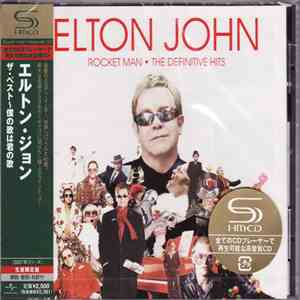 Elton John - Rocket Man: The Definitive Hits