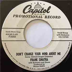 Frank Sinatra - Don't Change Your Mind About Me