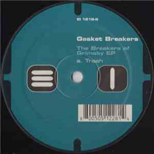 Gasket Breakers - The Breakers Of Grimsby EP