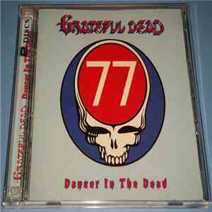 Grateful Dead - Dancer In The Dead