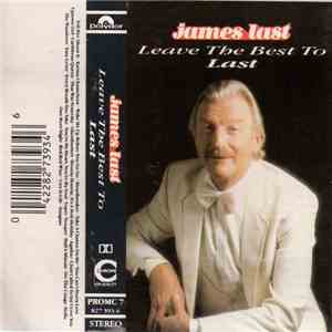 James Last - Leave The Best To Last