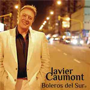 Javier Caumont - Boleros del Sur