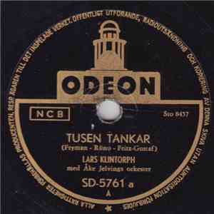 Lars Klintorph Med Åke Jelvings Orkester - Tusen Tankar / Fattiglapp Och Mi ...