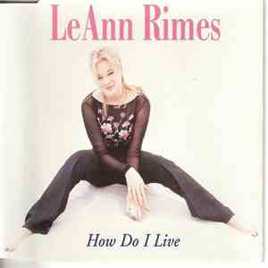 LeAnn Rimes - How Do I Live