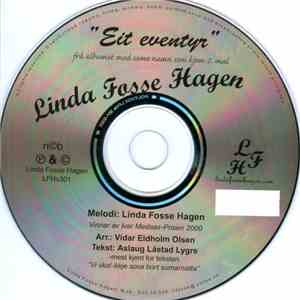 Linda Fosse Hagen - Eit Eventyr