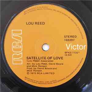 Lou Reed - Satellite Of Love / Walk And Talk It