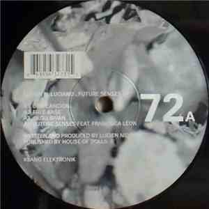 Lucien–N–Luciano - Future Senses EP