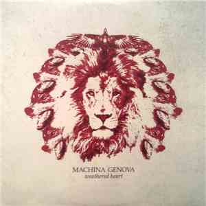 Machina Genova - Weathered Heart
