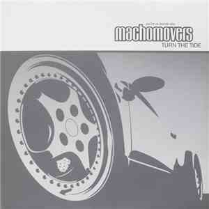 Machomovers - Turn The Tide