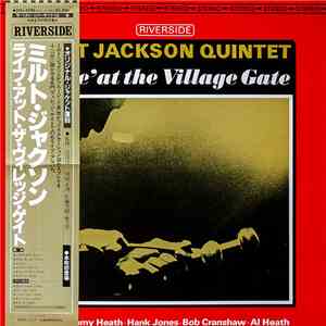 Milt Jackson Quintet - 'Live' At The Village Gate