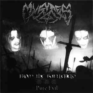 Mystes - From The Battlefield / Pure Evil