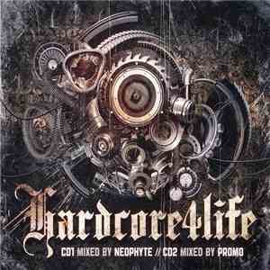 Neophyte & Promo - Hardcore4Life