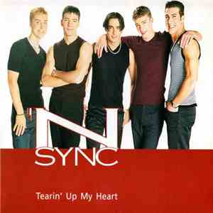 NSYNC - Tearin' Up My Heart