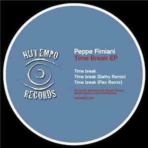 Peppe Fimiani - Time Break EP