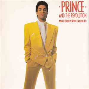 Prince And The Revolution - Anotherloverholenyohead
