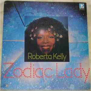Roberta Kelly - Zodiac Lady