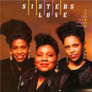 Sisters Love - No More Broken Hearts