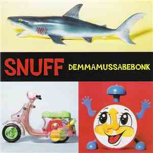 Snuff  - Demmamussabebonk