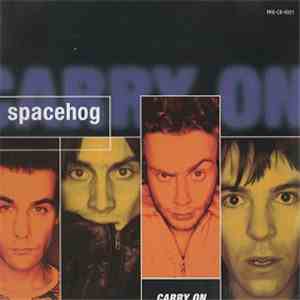 Spacehog - Carry On