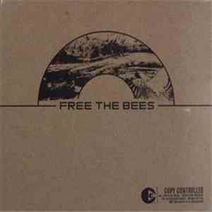 The Bees - Free The Bees