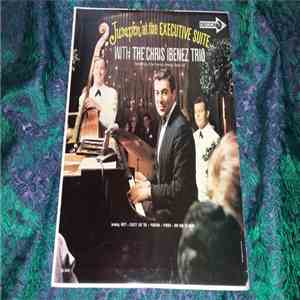 The Chris Ibenez Trio - Jumpin' At The Executive Suite