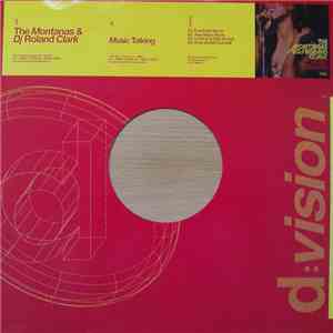The Montanas & DJ Roland Clark - Music Talking