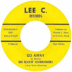The Rockin' Roadrunners - Go Away