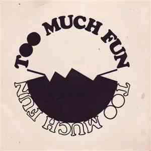 Too Much Fun  - Invocation Rapp