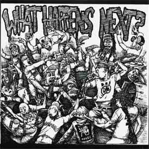 What Happens Next? - What Happens Next?